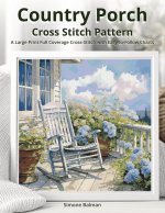 Country Porch Cross Stitch Pattern
