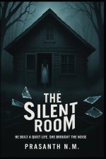 The Silent Room