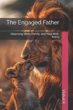 The Engaged Father