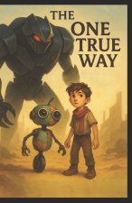 The One True Way