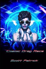 Cosmic Drag Race