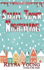 Small Town Nightmare