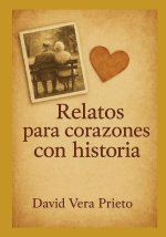Relatos para corazones con historia