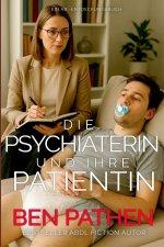 Die Psychiaterin und ihre Patientin