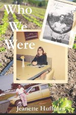 Who We Were