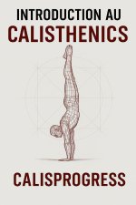 Introduction au Calisthenics