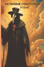 My Pandemic / Gratitude List