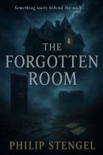 The Forgotten Room