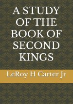 A STUDY OF THE BOOK OF SECOND KINGS