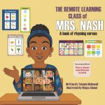 THE REMOTE LEARNING CLASS of MRS. NASH