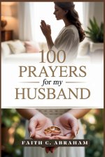 100 Prayers for my Husband