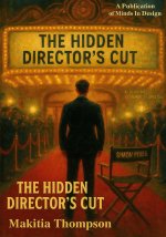 The hidden director's cut