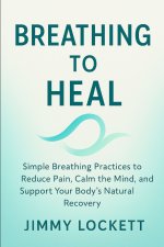 Breathe to Heal