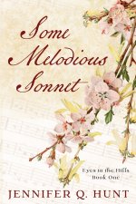 Some Melodious Sonnet