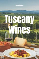 Tuscany Wines