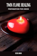 Twin Flame Healing