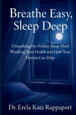 Breathe Easy, Sleep Deep