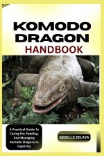 KOMODO DRAGON HANDBOOK