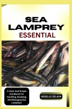 SEA LAMPREYS ESSENTIAL