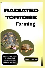 RADIATED TORTOISE Farming
