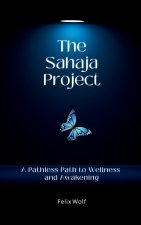 The Sahaja Project
