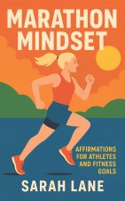 Marathon Mindset