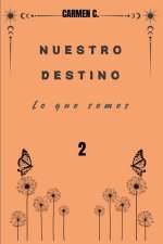 NUESTRO DESTINO