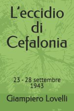 L'eccidio di Cefalonia