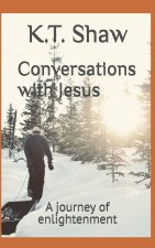 Conversations with Jesus