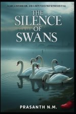 The Silence of Swans