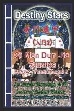 Qi Men Dun Jia Studies Book2 Fundamentals
