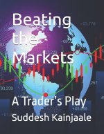 Beating the Markets