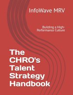 The CHRO's Talent Strategy Handbook