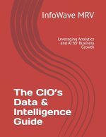 The CIO's Data & Intelligence Guide