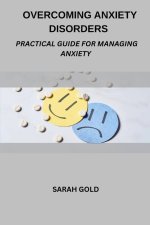 Overcoming Anxiety Disorders