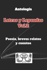 Antología Letras y Leyendas Vol.2