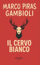 Il cervo bianco