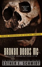 Broken Deeds MC
