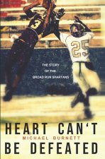 Heart Can't Be Defeated