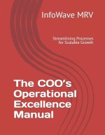 The COO's Operational Excellence Manual