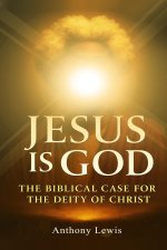 JESUS IS GOD