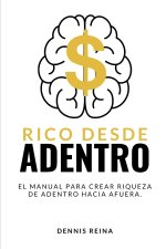 Rico desde Adentro
