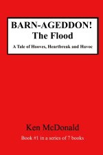 BARNAGEDDON! The Flood