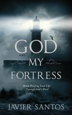 God My Fortress