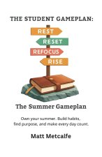 The Student Gameplan