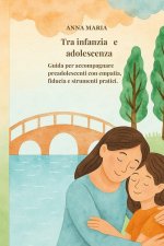 Tra infanzia e adolescenza