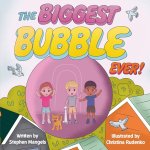 The BIGGEST BUBBLE EVER!