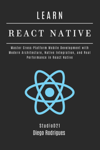 LEARN REACT NATIVE 2025 Edition
