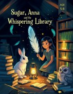 Sugar, Anna and the Whispering Library (Comics for Kids)