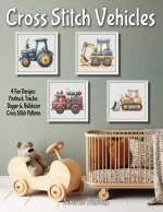 Cross Stitch Vehicles - A Kids' Pattern Collection